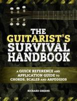 The Guitarist's Survival Handbook