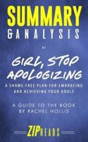Summary & Analysis of Girl, Stop Apologizing