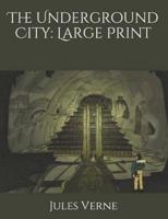 The Underground City