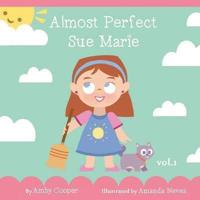 Almost Perfect Sue Marie