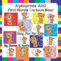 Alphaprints ABC First Words Cartoon Bear
