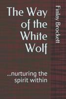 The Way of the White Wolf