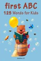 First ABC 125 Words for Kids
