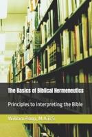 The Basics of Biblical Hermeneutics