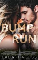 Bump and Run