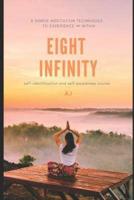 Eight Infinity