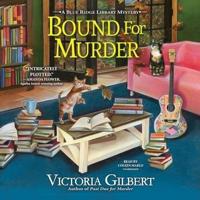 Bound for Murder Lib/E