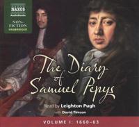 The Diary of Samuel Pepys, Volume I: 1660-1663