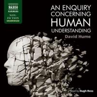 An Enquiry Concerning Human Understanding Lib/E
