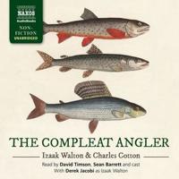 The Compleat Angler Lib/E