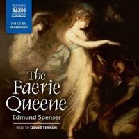 The Faerie Queene Lib/E