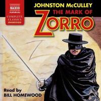 The Mark of Zorro Lib/E