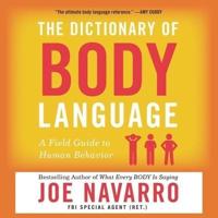 The Dictionary of Body Language Lib/E