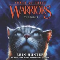Warriors: Power of Three #1: The Sight Lib/E