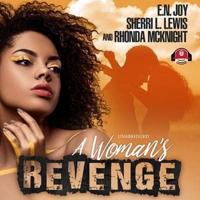 A Woman's Revenge Lib/E