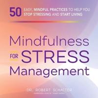 Mindfulness for Stress Management Lib/E