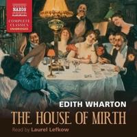 The House of Mirth Lib/E