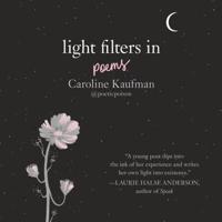 Light Filters In: Poems Lib/E