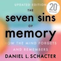 The Seven Sins of Memory Lib/E
