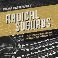 Radical Suburbs