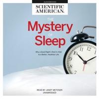 The Mystery of Sleep Lib/E