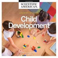Understanding Child Development Lib/E