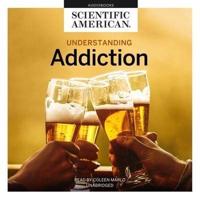Understanding Addiction Lib/E