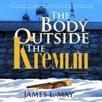 The Body Outside the Kremlin