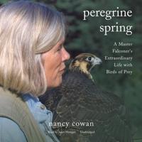 Peregrine Spring Lib/E