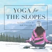 Yoga for the Slopes Lib/E