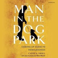 The Man in the Dog Park Lib/E