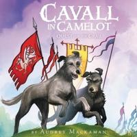 Cavall in Camelot #2: Quest for the Grail Lib/E