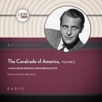 The Cavalcade of America, Collection 2 Lib/E