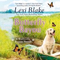 Butterfly Bayou Lib/E