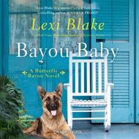 Bayou Baby Lib/E