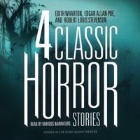 Four Classic Horror Stories Lib/E