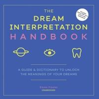 The Dream Interpretation Handbook Lib/E