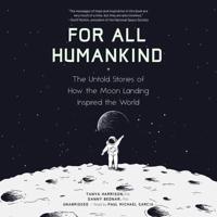 For All Humankind Lib/E