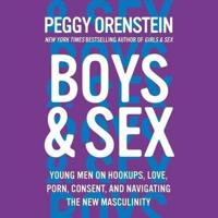 Boys & Sex Lib/E