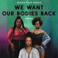 We Want Our Bodies Back Lib/E