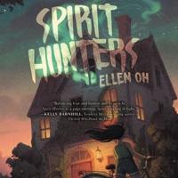 Spirit Hunters Lib/E