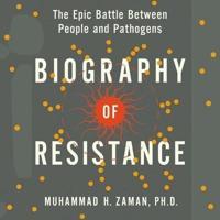 Biography of Resistance