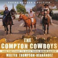 The Compton Cowboys Lib/E