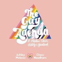 The Gay Agenda Lib/E