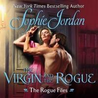 The Virgin and the Rogue Lib/E