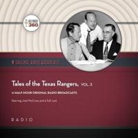 Tales of the Texas Rangers, Vol. 3 Lib/E