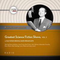 Greatest Science Fiction Shows, Vol. 3 Lib/E