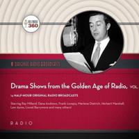 Drama Shows from the Golden Age of Radio, Vol. 1 Lib/E