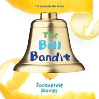 The Bell Bandit Lib/E