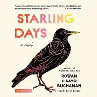 Starling Days Lib/E